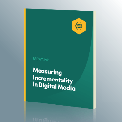 Resources_ Cover Image _ Measuring Incrementality in Digital Media 250 x 250